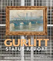 Gurlitt: Helyzetjelentés - Gurlitt: Status Report