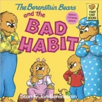 A Berenstain-mackók és a rossz szokás - The Berenstain Bears and the Bad Habit