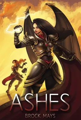 Hamu: A felemelkedés-saga második könyve - Ashes: Book Two of the Ascension Saga