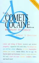 Az üstökösöktől a kokainig ...: Válaszok a kérdésekre (Cw 348) - From Comets to Cocaine . . .: Answers to Questions (Cw 348)