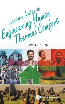 Előadásjegyzetek az emberi hőkomfortról - Lecture Notes on Engineering Human Thermal Comfort