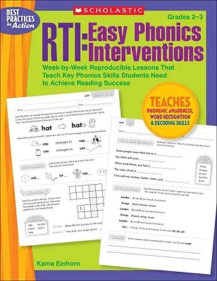 Rti: Easy Phonics Interventions: Week-By-Week Reproducible Lessons That Teach Key Phonics Skills Students Need to Achieve Reading Success (Hétről-hétre reprodukálható leckék, amelyek megtanítják a diákoknak az olvasási siker eléréséhez szükséges kulcsfontosságú fonikai készségeket) - Rti: Easy Phonics Interventions: Week-By-Week Reproducible Lessons That Teach Key Phonics Skills Students Need to Achieve Reading Success