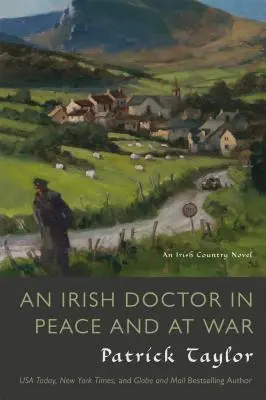 Egy ír orvos békében és háborúban - An Irish Doctor in Peace and at War