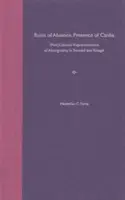 A távollét romjai, a karibiak jelenléte: az őslakosság (poszt)gyarmati reprezentációi Trinidad és Tobagóban - Ruins of Absence, Presence of Caribs: (post)Colonial Representations of Aboriginality in Trinidad and Tobago