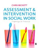 Értékelés és beavatkozás a szociális munkában: Felkészülés a gyakorlatra - Assessment and Intervention in Social Work: Preparing for Practice