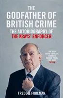 A brit bűnözés keresztapja - The Godfather of British Crime