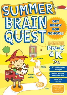 Nyári agykutatás: Kalandok a K és K előtti osztályok között - Summer Brain Quest: For Adventures Between Grades Pre-K & K