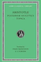 Az utólagos analitikáról. Topica - Posterior Analytics. Topica