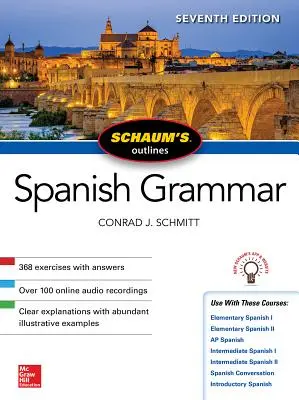 Schaum's Outline of Spanish Grammar, hetedik kiadás - Schaum's Outline of Spanish Grammar, Seventh Edition