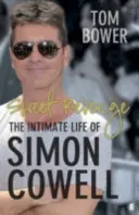 Édes bosszú - Simon Cowell intim élete - Sweet Revenge - The Intimate Life of Simon Cowell