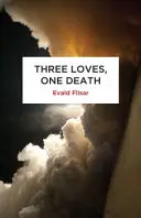 Három szerelem, egy halál - Three Loves, One Death