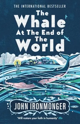 A bálna a világ végén - The Whale at the End of the World