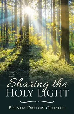 A szent fény megosztása - Sharing the Holy Light