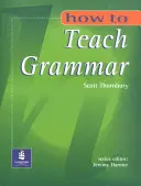 Hogyan tanítsuk a nyelvtant - How to Teach Grammar