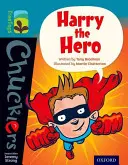 Oxford Reading Tree TreeTops Chucklers: szint: Harry, a hős - Oxford Reading Tree TreeTops Chucklers: Level 9: Harry the Hero