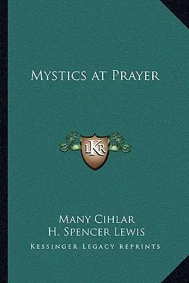 Misztikusok imádkoznak - Mystics at Prayer