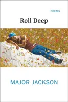 Roll Deep: Versek - Roll Deep: Poems