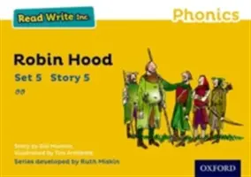 Olvass és írj, Inc. Phonics: Sárga készlet 5. mesekönyv 5 Robin Hood - Read Write Inc. Phonics: Yellow Set 5 Storybook 5 Robin Hood