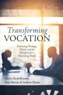 A hivatás átalakítása - Transforming Vocation