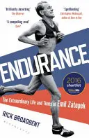 Kitartás - Emil Zatopek rendkívüli élete és története - Endurance - The Extraordinary Life and Times of Emil Zatopek