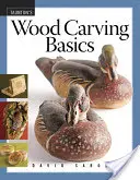 Fafaragás alapjai - Wood Carving Basics