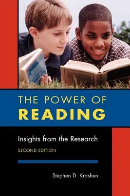 Az olvasás ereje, második kiadás: Insights from the Research - The Power of Reading, Second Edition: Insights from the Research