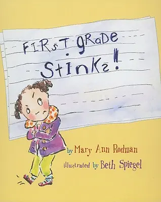 Az első osztály bűzlik! - First Grade Stinks!