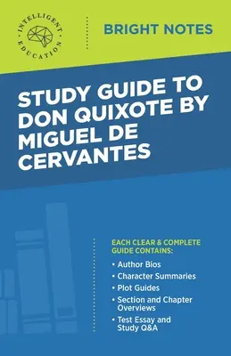 Tanulmányi útmutató Miguel de Cervantes Don Quijote című művéhez - Study Guide to Don Quixote by Miguel de Cervantes