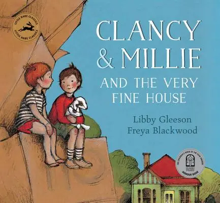 Clancy & Millie és a Nagyon szép ház - Clancy & Millie and the Very Fine House