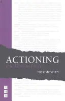 Akciózás és hogyan kell csinálni - Actioning and How to Do It