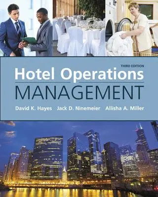 Szállodaüzemeltetés menedzsment - Hotel Operations Management