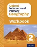 Oxford International Primary Geography: Munkafüzet 2 - Oxford International Primary Geography: Workbook 2