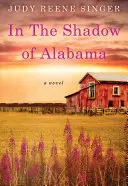 Alabama árnyékában - In the Shadow of Alabama