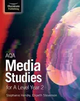 AQA Media Studies for A Level 2. évfolyam: Tanulói könyv - AQA Media Studies for A Level Year 2: Student Book