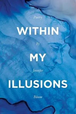 Within My Illusions