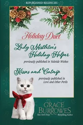 Holiday Duet -- Két korábban megjelent regency novella - Holiday Duet -- Two Previously Published Regency Novellas