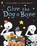 Funnybones: Adj a kutyának egy csontot - Funnybones: Give the Dog a Bone