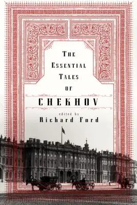 Csehov esszenciális meséi - The Essential Tales of Chekhov