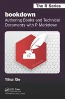 Könyvelés: Könyvek és műszaki dokumentumok írása R Markdown segítségével - Bookdown: Authoring Books and Technical Documents with R Markdown