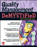 Minőségirányítás demisztifikálva - Quality Management Demystified