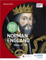 Aqa GCSE History: Norman England, 1066-1100