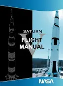 Saturn V repülési kézikönyv - Saturn V Flight Manual