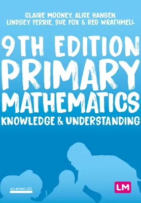 Elsődleges matematika: Tudás és megértés - Primary Mathematics: Knowledge and Understanding