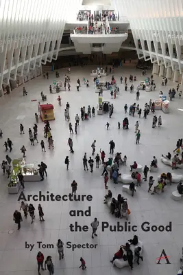 Építészet és közjó - Architecture and the Public Good