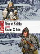 Finn katona kontra szovjet katona: Téli háború 1939-40 - Finnish Soldier Vs Soviet Soldier: Winter War 1939-40