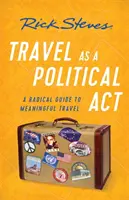 Utazás mint politikai tevékenység - Travel as a Political ACT