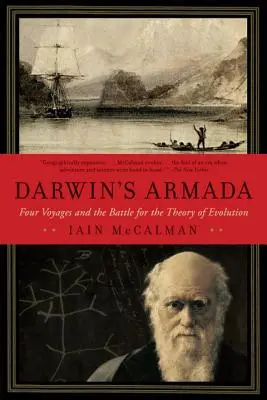 Darwin armadája: Négy utazás és az evolúcióelméletért folytatott csata - Darwin's Armada: Four Voyages and the Battle for the Theory of Evolution