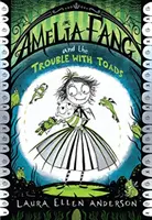 Amelia Fang és a baj a varangyokkal - Amelia Fang and the Trouble with Toads