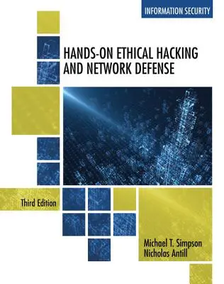 Kézzelfogható etikus hackelés és hálózatvédelem - Hands-On Ethical Hacking and Network Defense