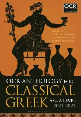 OCR Anthology for Classical Greek as and a Level: 2021-2023